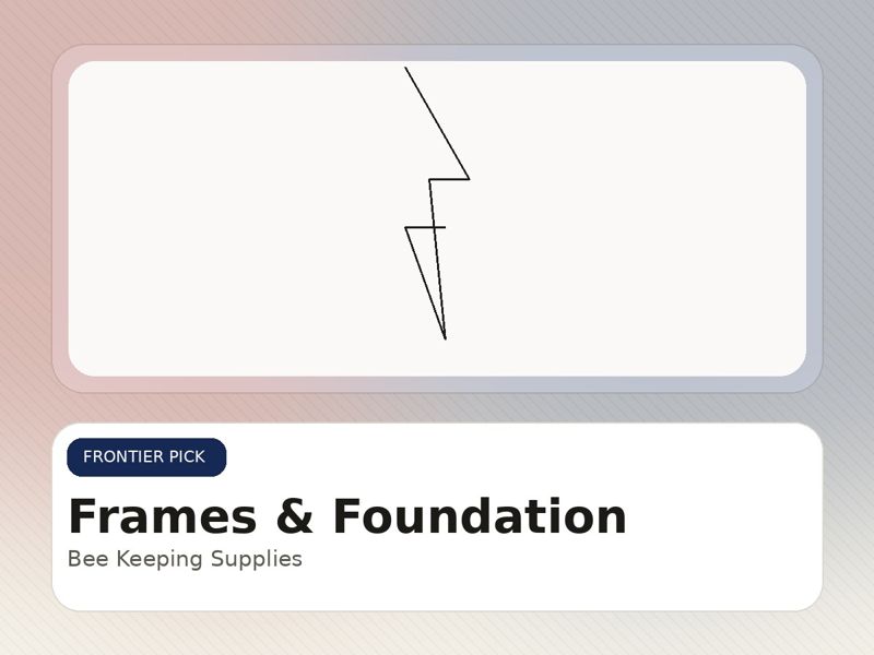 Frames & Foundation