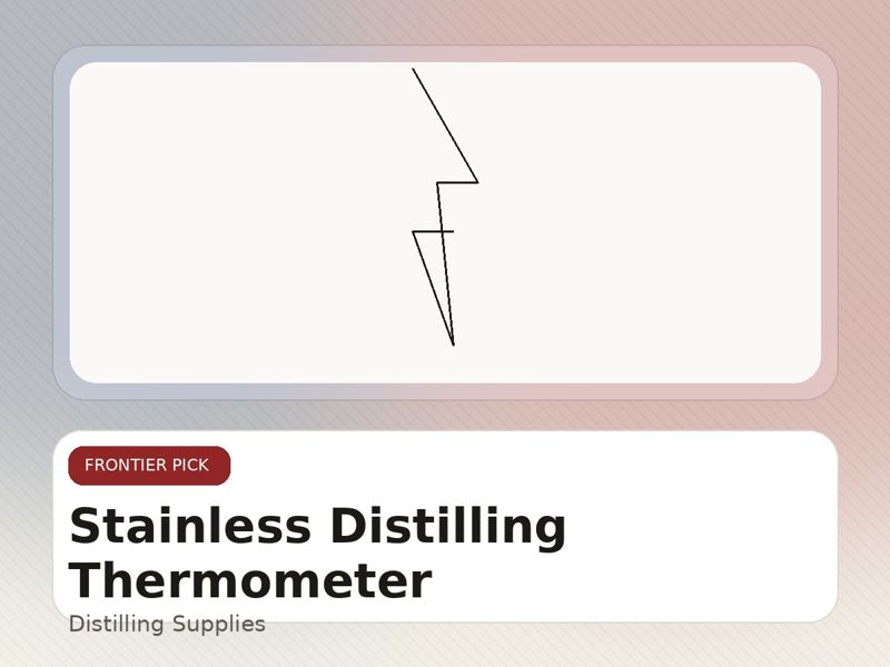Stainless Distilling Thermometer
