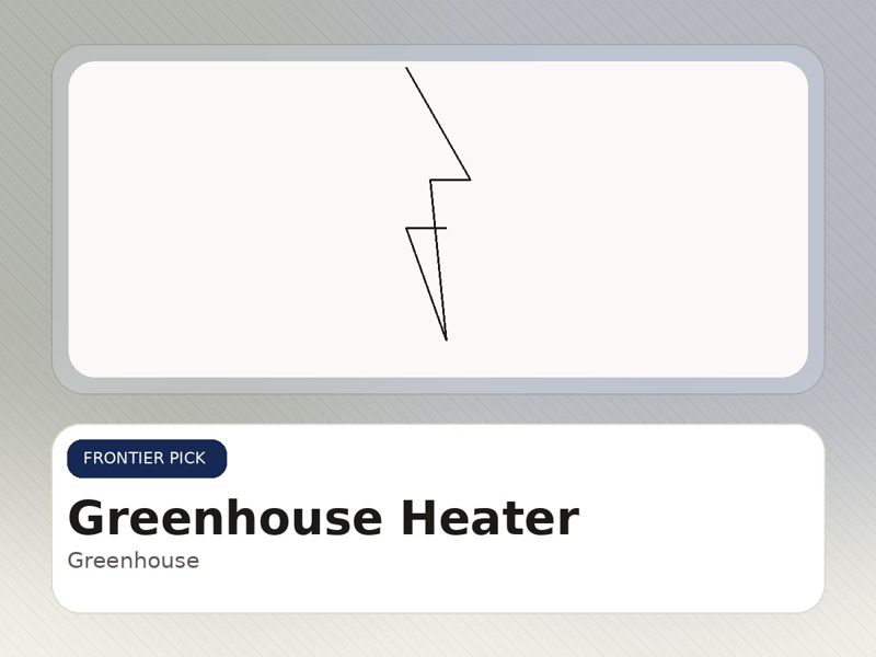 Greenhouse Heater